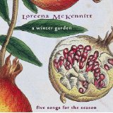 Mc Kennit Loreena - A Winter Garden - Kliknutím na obrázok zatvorte